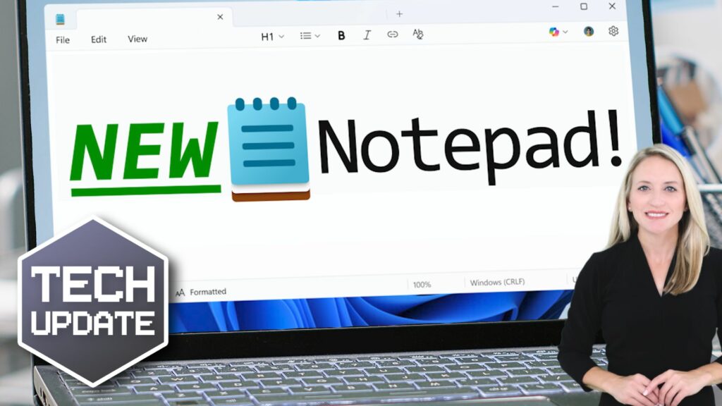 Exciting new formatting tools for Notepad