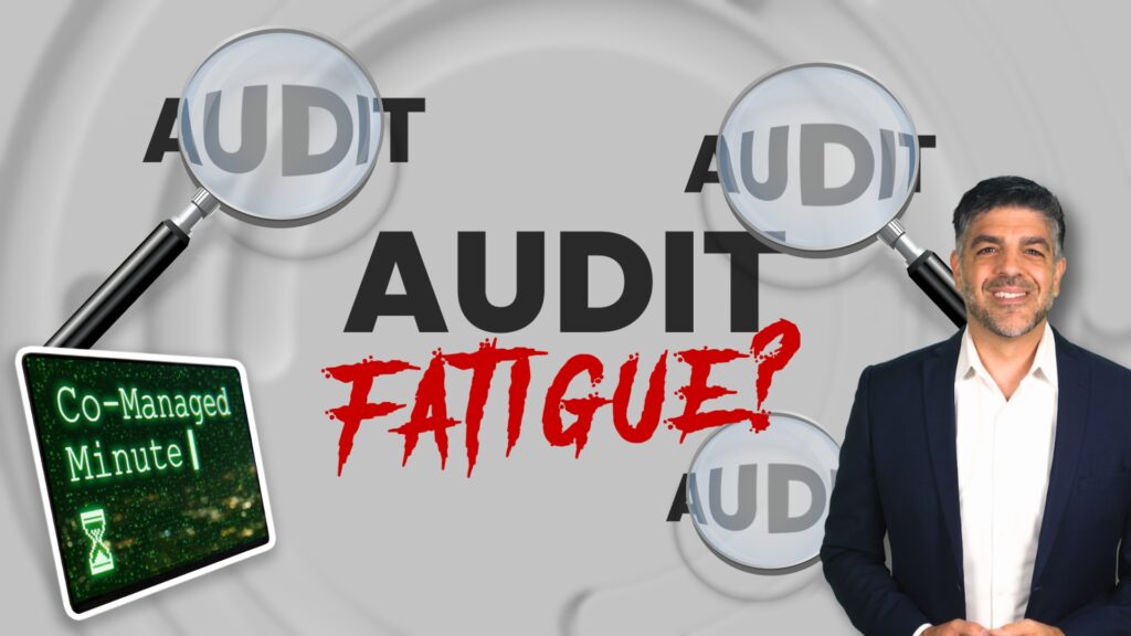 Audit fatigue is slowing IT directors down